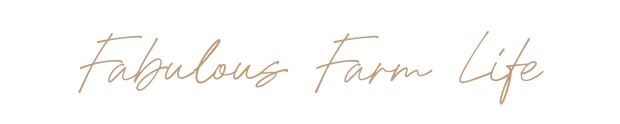 "Fabulous Farm Life" header in gold handwritten font