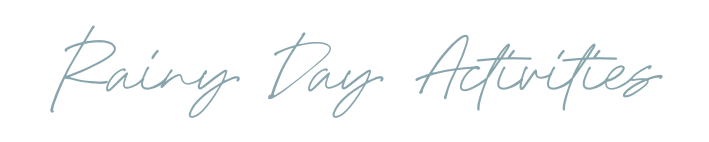 "Rain day activities" header written in blue handwritten font
